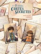 Couverture du livre « Les petites cartes secrètes » de Cyrielle et Anais Vachez aux éditions Delcourt