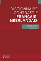 Couverture du livre « Dictionnaire Contrastif Francais-Neerlandais » de Theissen aux éditions Pu De Louvain