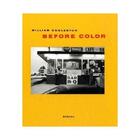 Couverture du livre « William Eggleston before colour » de Chris Bunside aux éditions Steidl