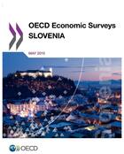 Couverture du livre « Slovenia ; OECD economic surveys (édition 2015) » de Ocde aux éditions Ocde