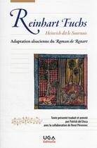 Couverture du livre « Reinhart Fuchs : adaptation alsacienne du Roman de Renart » de Patrick Del Duca et Rene Perennec aux éditions Uga Éditions
