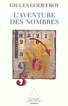 Couverture du livre « L'aventure des nombres » de Gilles Godefroy aux éditions Odile Jacob