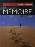 Couverture du livre « Maîtriser vos pertes de mémoire » de Rita Carter aux éditions Broquet