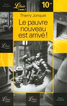 Couverture du livre « Le pauvre nouveau est arrivé ! » de Thierry Jonquet aux éditions J'ai Lu