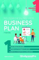 Couverture du livre « Réussir mon premier business plan (7e édition) » de Fabrice Carlier aux éditions Studyrama