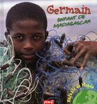 Couverture du livre « Germain ; enfant de Madagascar » de Jean-Charles Rey aux éditions Pemf