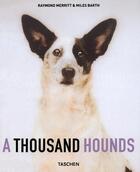 Couverture du livre « Thousand dogs-trilingue - va » de  aux éditions Taschen
