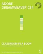 Couverture du livre « Adobe dreamweaver cs4 ; classroom in a book » de Adobe Press aux éditions Pearson