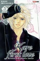 Couverture du livre « Kare first love, histoire d'un premier amour - édition double Tome 3 » de Kaho Miyasaka aux éditions Panini