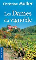 Couverture du livre « Dames du vignoble (les) » de Muller C aux éditions De Boree