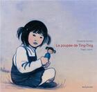 Couverture du livre « La poupée de Ting-Ting » de Ghislaine Roman et Regis Lejonc aux éditions Seuil Jeunesse