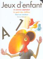 Couverture du livre « Jeux d'enfant » de Delessert aux éditions Gallimard-jeunesse