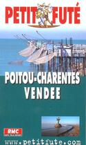 Couverture du livre « Poitou-charente vendee 2003, le petit fute » de Collectif Petit Fute aux éditions Le Petit Fute