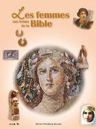 Couverture du livre « Les femmes aux temps de la Bible » de Feinberg Miriam aux éditions Bibli'o