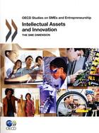 Couverture du livre « Intellectual assets and innovation ; the SME dimension » de  aux éditions Ocde