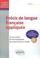 Couverture du livre « Precis de langue francaise appliquee. licence, capes, agregation » de Mvogo Kuna aux éditions Ellipses