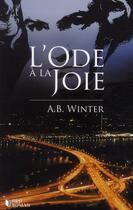 Couverture du livre « L'ode a la joie » de Winter A. B. aux éditions First