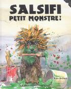 Couverture du livre « Salsifi petit monstre » de Ken Brown aux éditions Gallimard-jeunesse