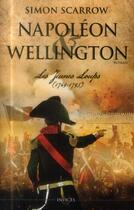Couverture du livre « Napoléon & Wellington t.1 ; les jeunes loups » de Simon Scarrow aux éditions Panini