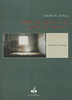 Couverture du livre « Que se passe-t-il apres la mort ? » de El-Hajj M aux éditions Albouraq