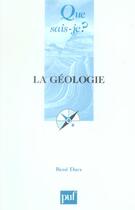 Couverture du livre « La géologie (4e édition) (4e édition) » de Rene Dars aux éditions Que Sais-je ?