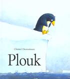Couverture du livre « Plouk » de Christel Desmoinaux aux éditions Ecole Des Loisirs