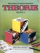 Couverture du livre « Méthode de piano Bastien ; théorie, niveau 3 » de Bastien James aux éditions Carisch Musicom