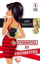 Couverture du livre « Personnel et confidentiel » de Jane Sigaloff aux éditions Harlequin