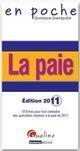 Couverture du livre « La paie (édition 2011) » de Dominique Grandguillot aux éditions Gualino