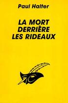 Couverture du livre « La Mort Derriere Les Rideaux » de Halter-P aux éditions Editions Du Masque