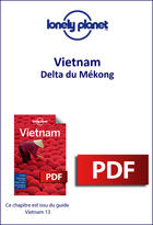 Couverture du livre « Vietnam - Delta du Mékong » de Lonely Planet aux éditions Lonely Planet France