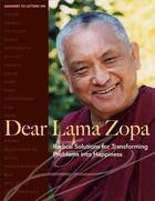 Couverture du livre « Dear Lama Zopa » de Zopa Thubten aux éditions Wisdom Publications