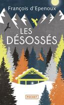 Couverture du livre « Les désossés » de Francois D' Epenoux aux éditions Pocket