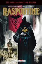 Couverture du livre « Hellboy - les dossiers secrets Tome 1 : Raspoutine » de Mike Mignola et Collectif aux éditions Delcourt