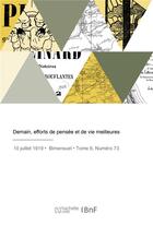 Couverture du livre « Demain, efforts de pensee et de vie meilleures » de Edouard Toulouse aux éditions Hachette Bnf