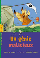 Couverture du livre « Un génie malicieux » de Laurence Cleyet-Merle et Romain Drac aux éditions Milan