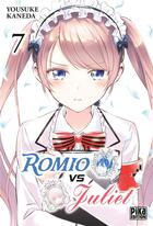 Couverture du livre « Romio VS Juliet Tome 7 » de Yousuke Kaneda aux éditions Pika