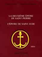 Couverture du livre « La deuxieme epitre de saint pierre. l'epitre de saint jude » de Fuchs/Reymond aux éditions Labor Et Fides