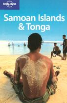 Couverture du livre « Samoan islands and tonga 5ed -anglais- » de Smitz/Farfor aux éditions Lonely Planet France