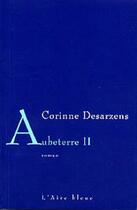 Couverture du livre « AUBETERRE 2 » de Desarzens Corinne aux éditions Éditions De L'aire