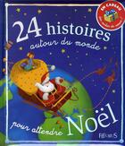 Couverture du livre « 24 histoires autour du monde pour attendre noël » de Dutreix/Renaud/Bonte aux éditions Fleurus