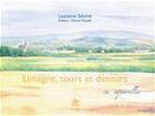 Couverture du livre « Limagne, tours et détours en aquarelles » de Laurence Salome aux éditions Editions Créer