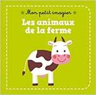 Couverture du livre « Mon petit imagier ; les animaux de la ferme » de Isabelle Jacque aux éditions Philippe Auzou