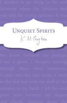 Couverture du livre « Unquiet Spirits » de K M Peyton aux éditions Rhcb Digital