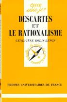 Couverture du livre « Descartes et le rationalisme qsj 1150 » de Rodis - Lewis Genevi aux éditions Que Sais-je ?