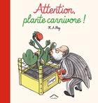 Couverture du livre « Attention : plante carnivore ! » de H.A Rey aux éditions Circonflexe