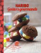 Couverture du livre « Haribo ; goûters gourmands » de Thomas Feller aux éditions Hachette Pratique