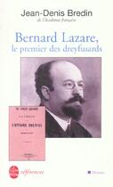 Couverture du livre « Bernard lazare, le premier des dreyfusards » de Bredin-J.D aux éditions Le Livre De Poche