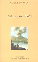 Couverture du livre « Impressions d italie » de Rozanov Vassily aux éditions Rocher