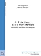 Couverture du livre « La sociocritique : essai d'analyse textuelle » de Adama Samake aux éditions Publibook